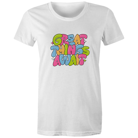Women's Maple Tee Great Things Await 