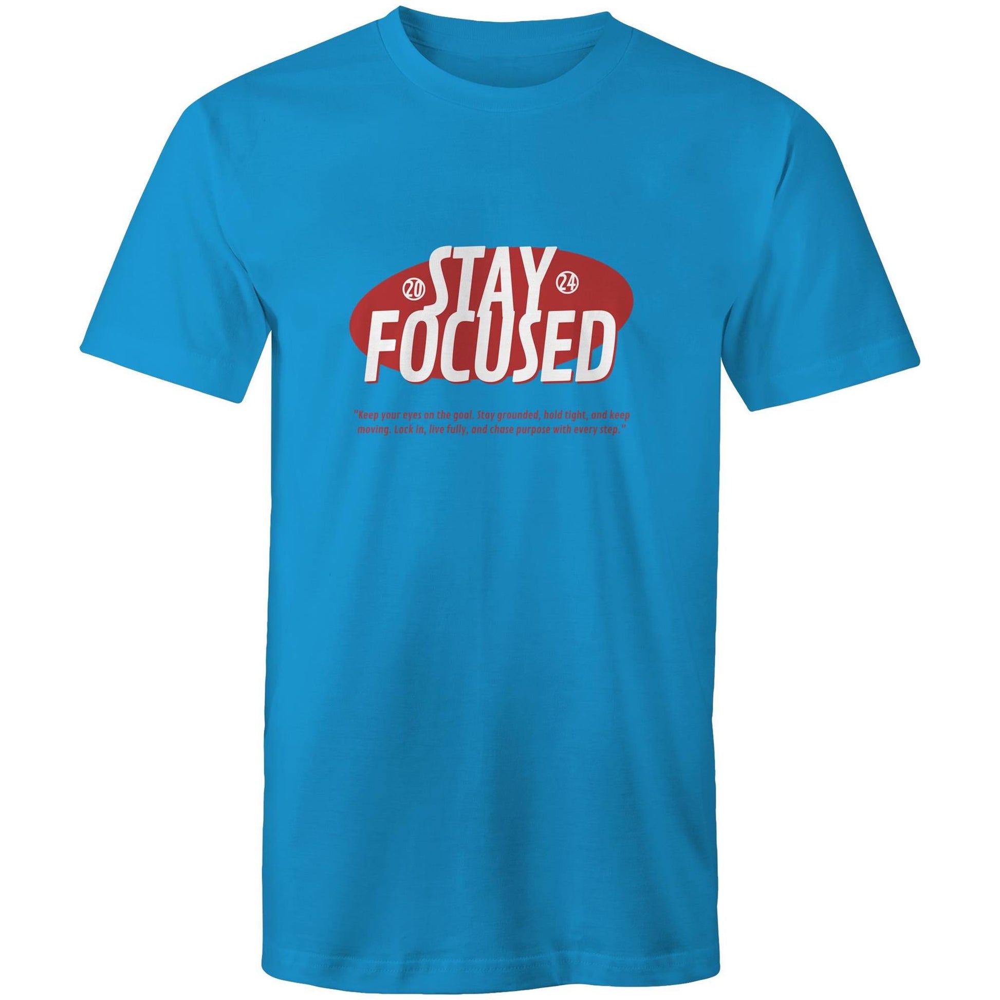 Mens T-Shirt Stay Focussed 