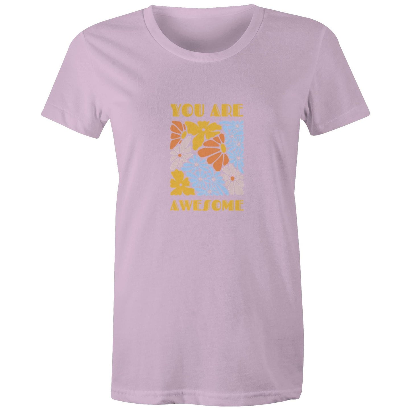 Women's Maple Tee You are Awesome 