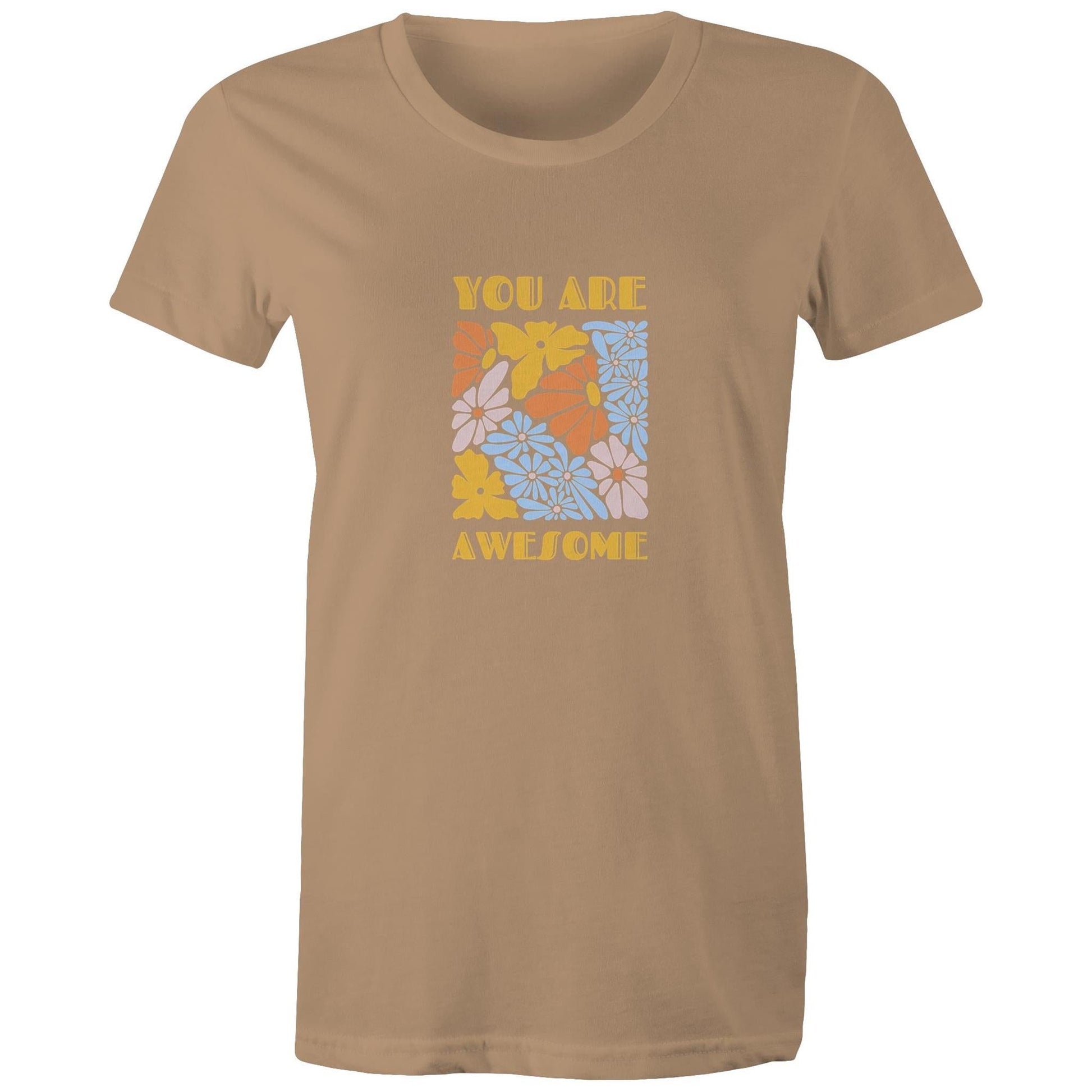 Women's Maple Tee You are Awesome 