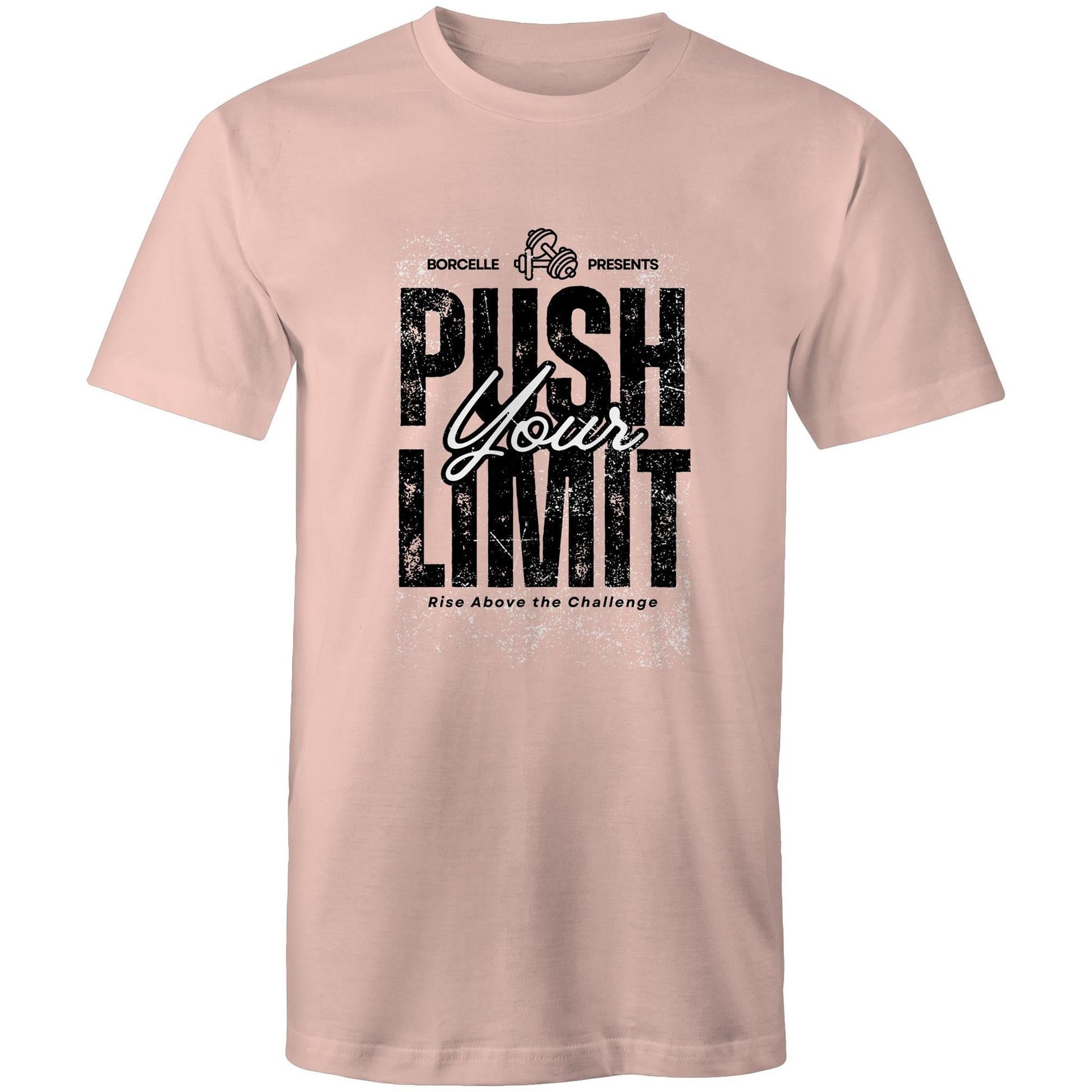 T-Shirt Push Your Limit Rise above your Challenge 